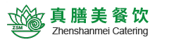 宁波真膳美餐饮管理服务有限公司